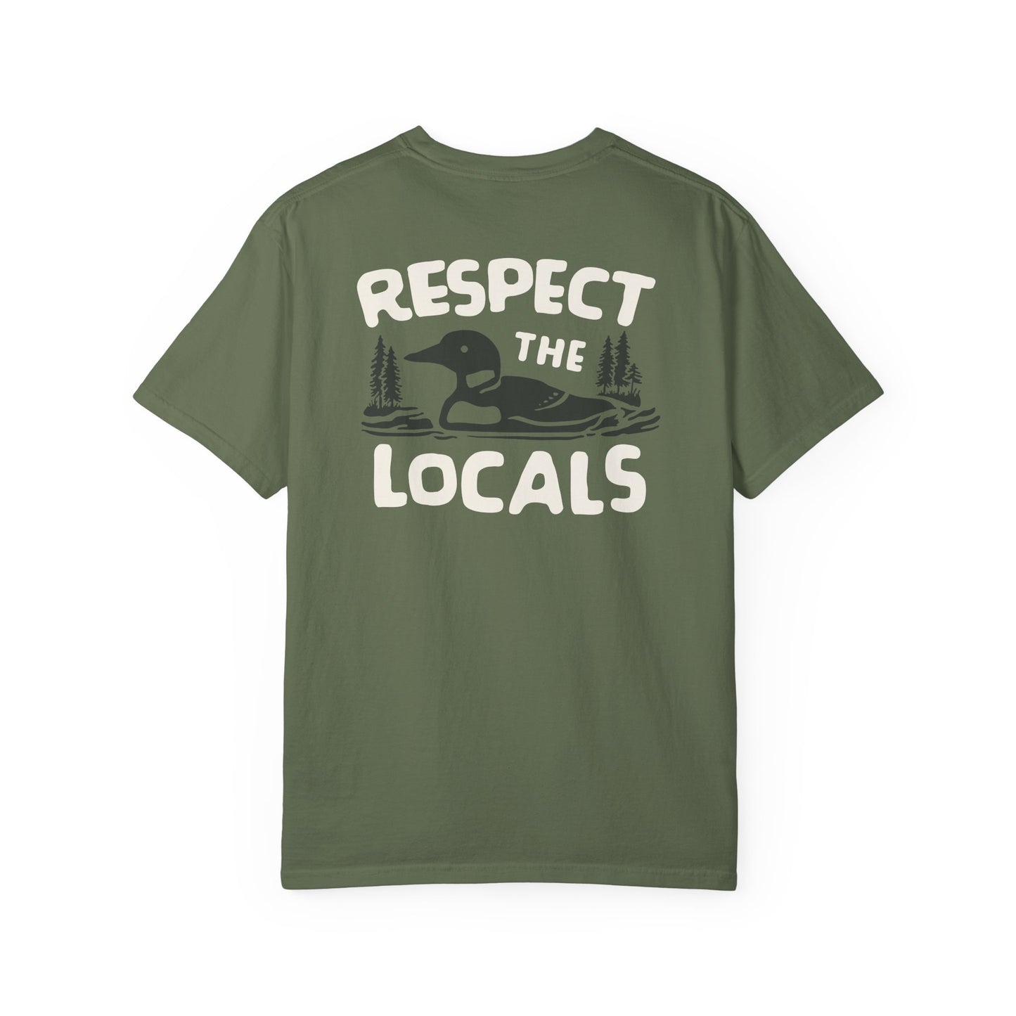 Respect the Locals Loon Tee