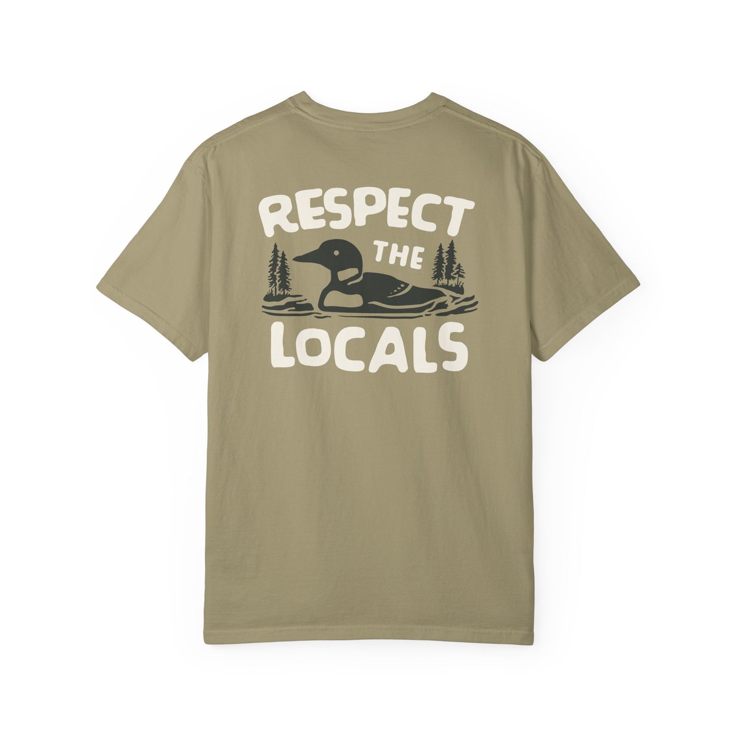 Respect the Locals Loon Tee